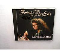Santos,Daniela - Fantasie der Panflöte [Import]