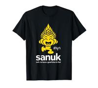 Sanuk : Le Secret thaïlandais pour Une Vie Joyeuse T-Shirt