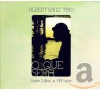 Sanz Trio, Albert - O Que Sera [Import]
