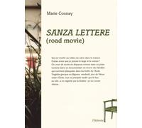 Sanza Lettere (Road Movie)