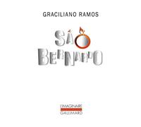 São Bernardo - Graciliano Ramos - Gallimard - Poche - Roman