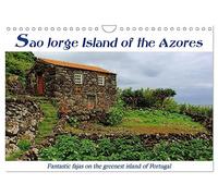 Sao Jorge Island of the Azores - fantastic fajas on the greenest island of Portugal (Wall Calendar 2026 DIN A4 landscape), CALVENDO 12 Month Wall ... trails and old mule tracks along the cliffs.
