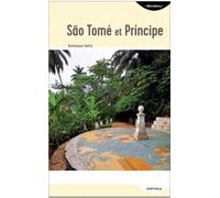 São Tomé Et Principe - Les Îles Du Milieu Du Monde