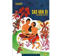 Sao Van Di: Un amour laotien