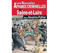 SAONE ET LOIRE NOUVELLES AFFAIRES CRIMINELLES