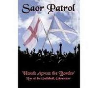 Saor Patrol - Saor Patrol: Hands Across the Border