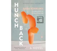 Saou Ichikawa Hunchback (Relié)