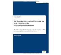 Sap Business Information Warehouse Als Neue Dimension Des Informationsmanagements