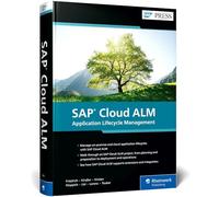 SAP Cloud Alm: Application Lifecycle Management