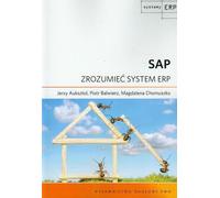 SAP Comprendre le système ERP - Jerzy Auksztol, Piotr Balwierz, Magdalena Chomuszko (Literatur auf Polnisch)
