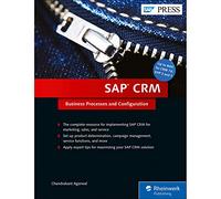 Sap Crm: Business Processes and Configuration