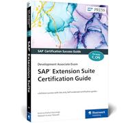 SAP Extension Suite Certification Guide: Development Associate Exam