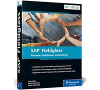 SAP Fieldglass: Das praktische Handbuch zur Personalplanung und zum Ausgabenmanagement mit dem VMS von SAP