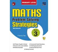 SAP Maths Problem Solving Strategies Primary Level BOOK 3 [Paperback] Francis Teo