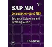 SAP MM Purchasing: Technical Reference and Learning Guide