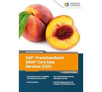 SAP-Praxishandbuch ABAP Core Data Services (CDS)