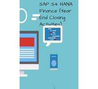 SAP S4 HANA Finance (Year End Closing Activities)