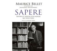 Sapere - Savoirs Et Saveurs D'un Monde Qui Nous Parle