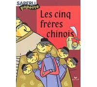 Saperlipopette CP : Cinq frères chinois, album numéro 4