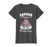 Sapeur Pompier Pas Une Princesse T-Shirt, Femme, Chiné Foncé, M