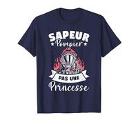 Sapeur Pompier Pas Une Princesse T-Shirt, Homme, Bleu Marine, S