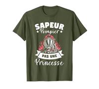 Sapeur Pompier Pas Une Princesse T-Shirt, Homme, Olive, L
