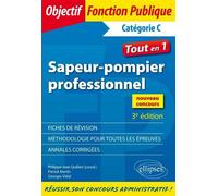 Sapeur-pompier professionnel - 3e édition - Philippe-Jean Quillien - Ellipses - broché - Scolaire / Universitaire