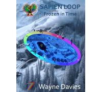 Sapien Loop 2: Frozen in Time