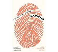 Sapiens: A Brief History of Humankind (10 Year Anniversary Edition)