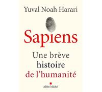 Sapiens (édition 2022): Une brève histoire de l'humanité