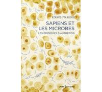 Sapiens et les microbes - Les épidémies d'autrefois