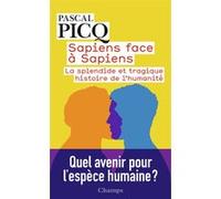 Sapiens face à Sapiens Pascal Picq (Auteur)