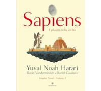 Sapiens. I pilastri della civiltà
