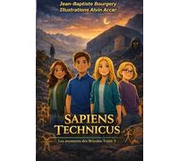 Sapiens Technicus: Une aventure des Bricoles