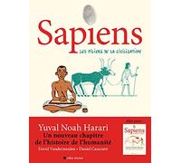 Sapiens – Tome 2 (BD) : Les piliers de la civilisation