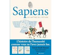 Sapiens - tome 3 (BD): Les Maîtres de l'Histoire