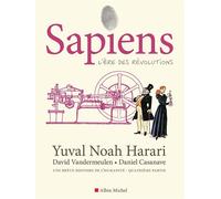 Sapiens - tome 4 (BD): L'ère des révolutions