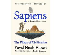 Sapiens - Une histoire graphique, volume 2