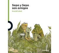 Sapo Y Sepo Son Amigos Serie Verde + De 4 Años [Livre en VO] Lobel, Arnold (Auteur)