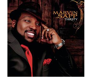 Sapp; Marvin - Thirsty