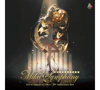 Sapporo Symphony Orchestra - Miku Symphony Live at Sapporo & Tokyo: 10th Anniversary Best Of