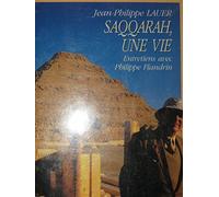 Saqqarah / une vie, entretiens avec Philippe Flandrin