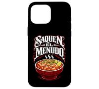 Saquen El Menudo Pozole Cuisine Mexicaine Drôle Mexique Sopa Maiz Coque pour iPhone 16 Pro Max