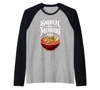Saquen El Menudo Pozole Cuisine Mexicaine Drôle Mexique Sopa Maiz Manche Raglan