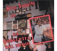 Saquito, Nico - Nico Saquito en La Bodeguita Del Medio