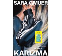 Sara Gmuer Karizma: Roman (Poche)