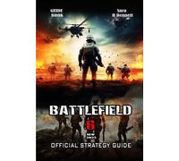Sara H Bennett Battlefield 6 Game Guide (Poche)