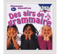 Chansons Educatives Vol. 1: Des Airs De Grammaire