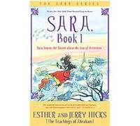 Sara Learns the Secret About the Law of Attraction, Sara Esther Hicks, Jerry Hicks (Auteur)
