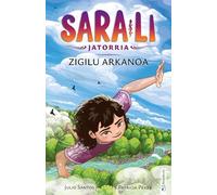 Sara-Li 6 - Zigilu arkanoa: Libros de magia y misterio en euskera para niñas y niños de 9, 10, 11, 12, 13 y 14 años.